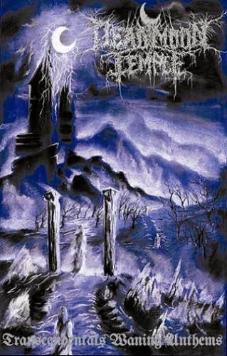 Dead Moon Temple : Transcendentals Waning Anthems